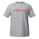 My Tee Funny aka MyTeeFunny T-SHIRT titled Men/Women Unisex Short-Sleeve Tee T2