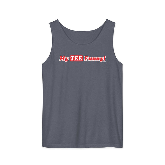 My Tee Funny aka MyTeeFunny T-SHIRT titled Men/Women Unisex Tank Top T2