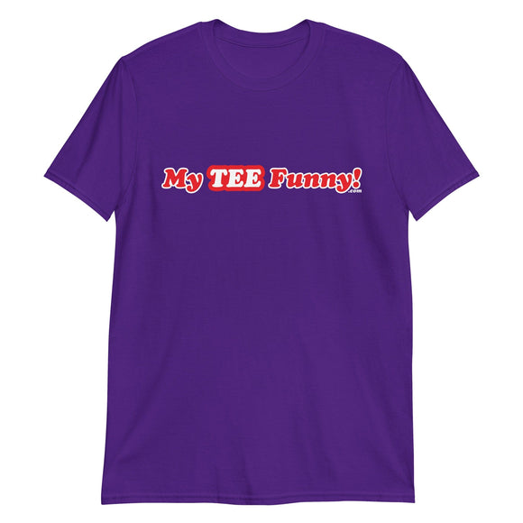 My Tee Funny aka MyTeeFunny T-SHIRT titled TEST Men's LWT Tee