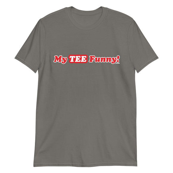 My Tee Funny aka MyTeeFunny T-SHIRT titled TEST Men's LWT Tee
