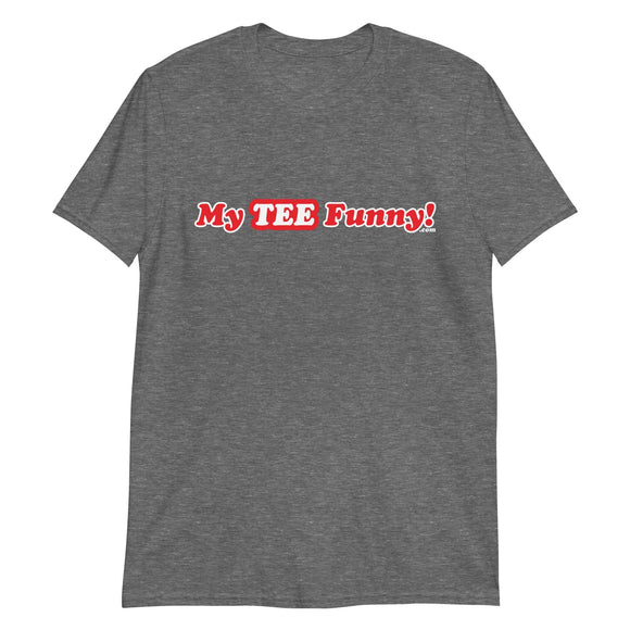 My Tee Funny aka MyTeeFunny T-SHIRT titled TEST Men's LWT Tee