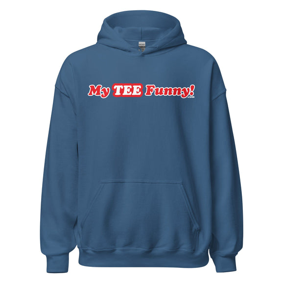 My Tee Funny aka MyTeeFunny T-SHIRT titled TEST Unisex HWT Hoodie