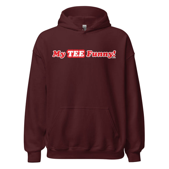 My Tee Funny aka MyTeeFunny T-SHIRT titled TEST Unisex HWT Hoodie